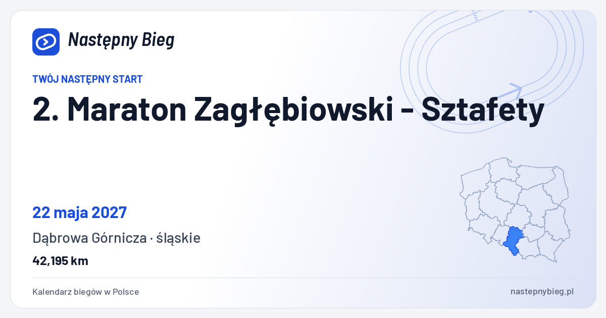2. Maraton Zagłębiowski - Sztafety — termin, miejsce, dystanse i województwo na mapie Polski. Następny Bieg.