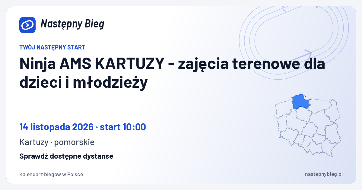 Ninja AMS KARTUZY - zajęcia terenowe dla dzieci i młodzieży — termin, miejsce, dystanse i województwo na mapie Polski. Następny Bieg.