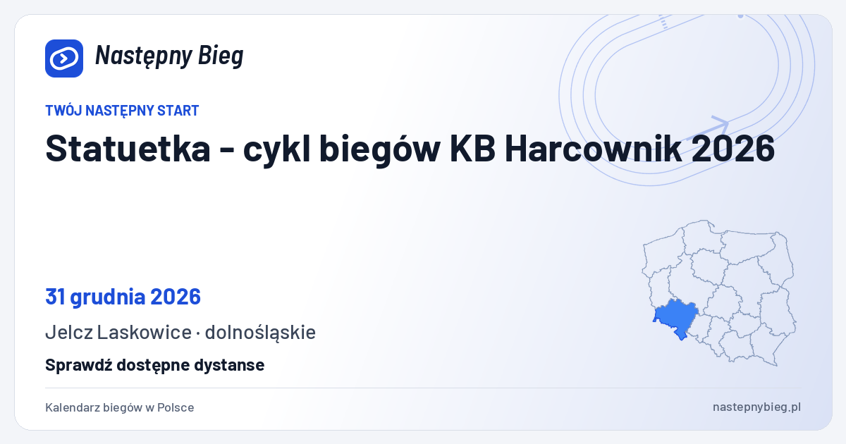 Statuetka - cykl biegów KB Harcownik 2026 — termin, miejsce, dystanse i województwo na mapie Polski. Następny Bieg.